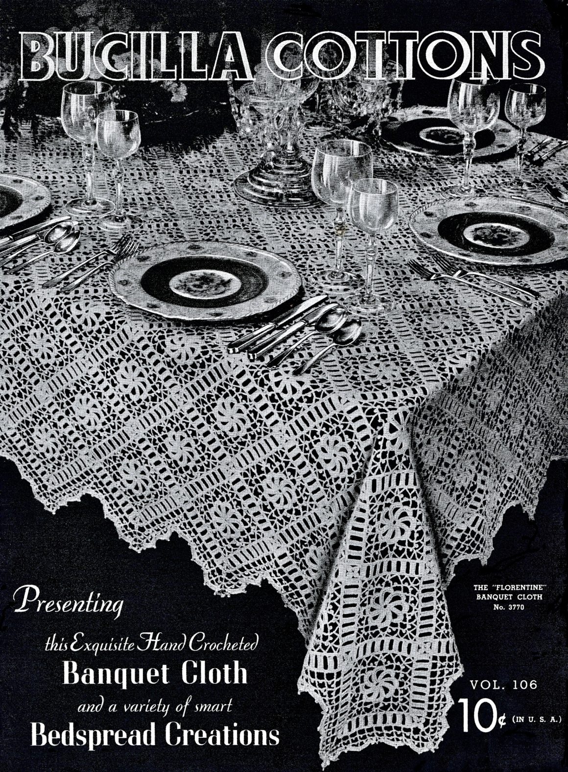 Nineteen Thirties Bedspread Tablecloth Napkins Crochet Lace Motifs Nineteen Thirties Bedspread Tablecloth Napkins Crochet Lace Motifs Bucilla No. 106