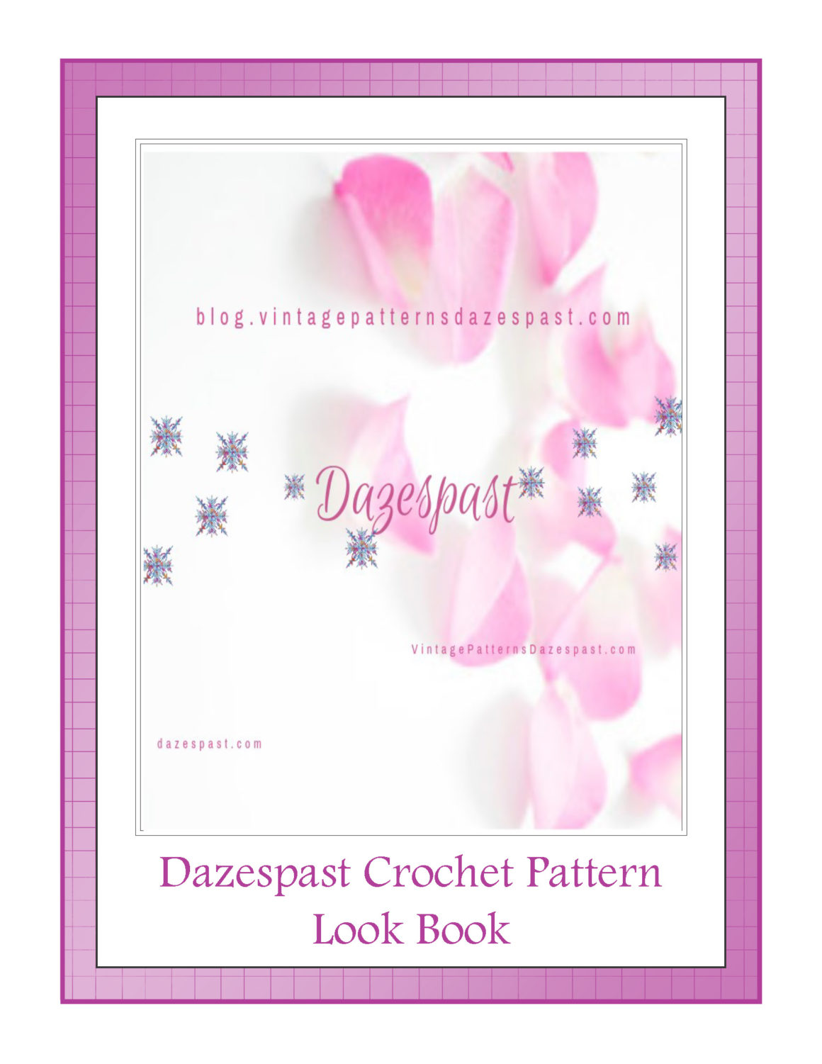 Dazespast Vintage Crochet PDF Pattern 2019 Lookbook
