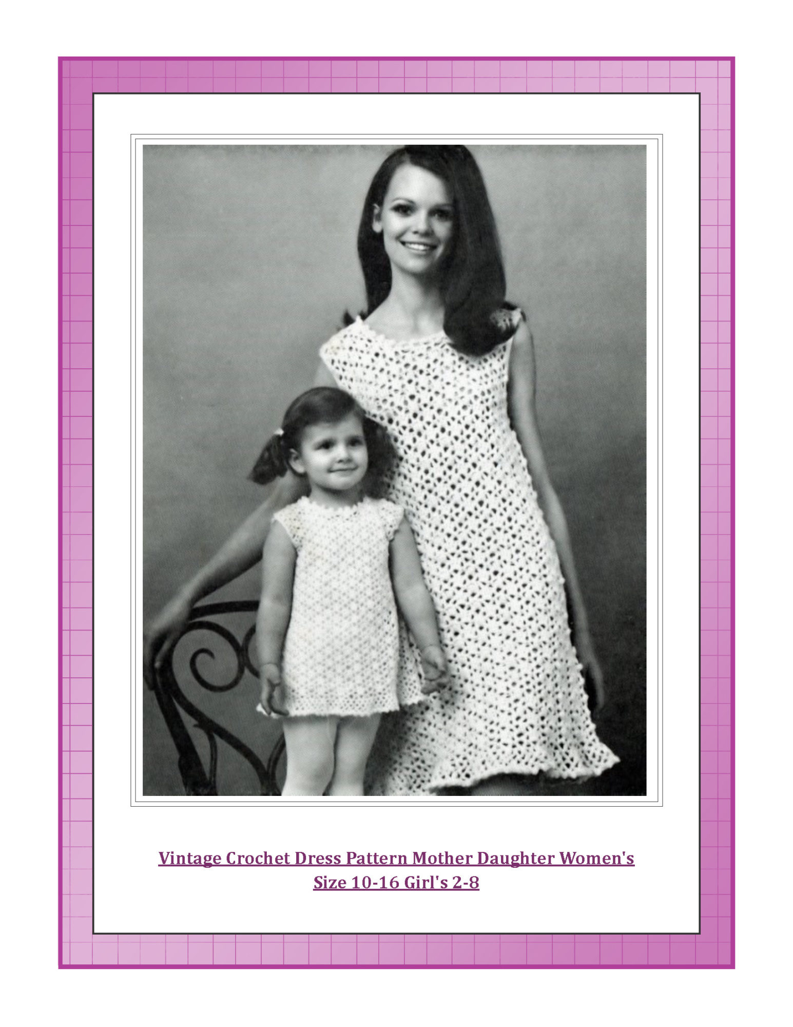 Vintage Crochet Dress Pattern Mother Daughter Women's Size 10-16 Girl's 2-8