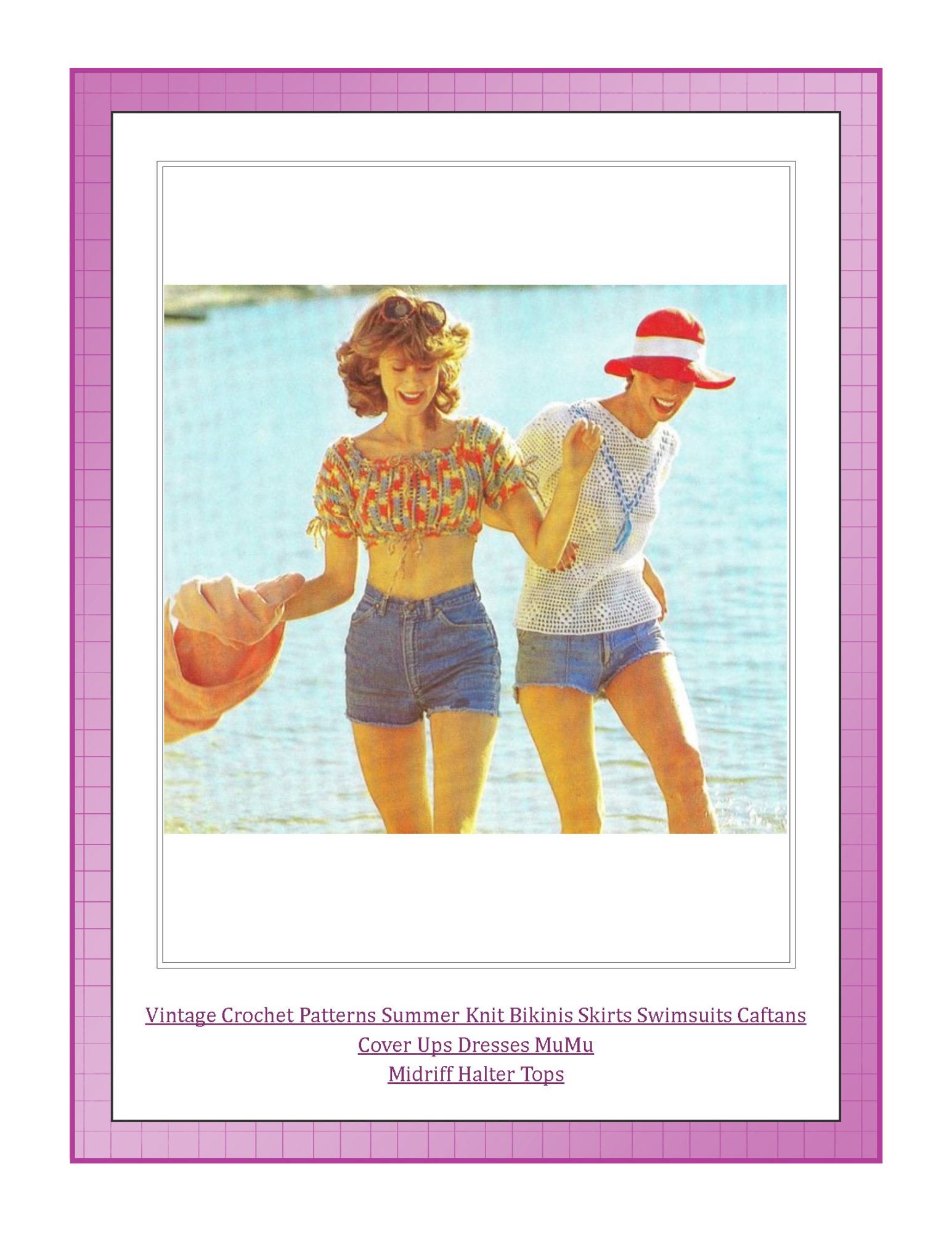 Vintage Crochet Patterns Summer Knit Bikinis Skirts Swimsuits Caftans Cover Ups Dresses MuMu Midriff Halter Tops