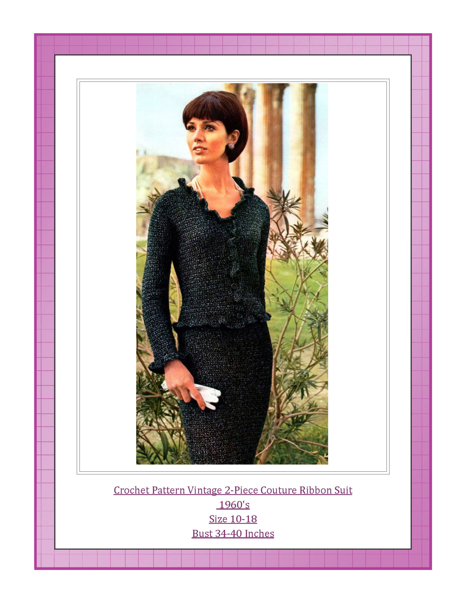 Crochet Pattern Vintage 2-Piece Couture Ribbon Suit 1960's Size 10-18 Bust 34-40 Inches